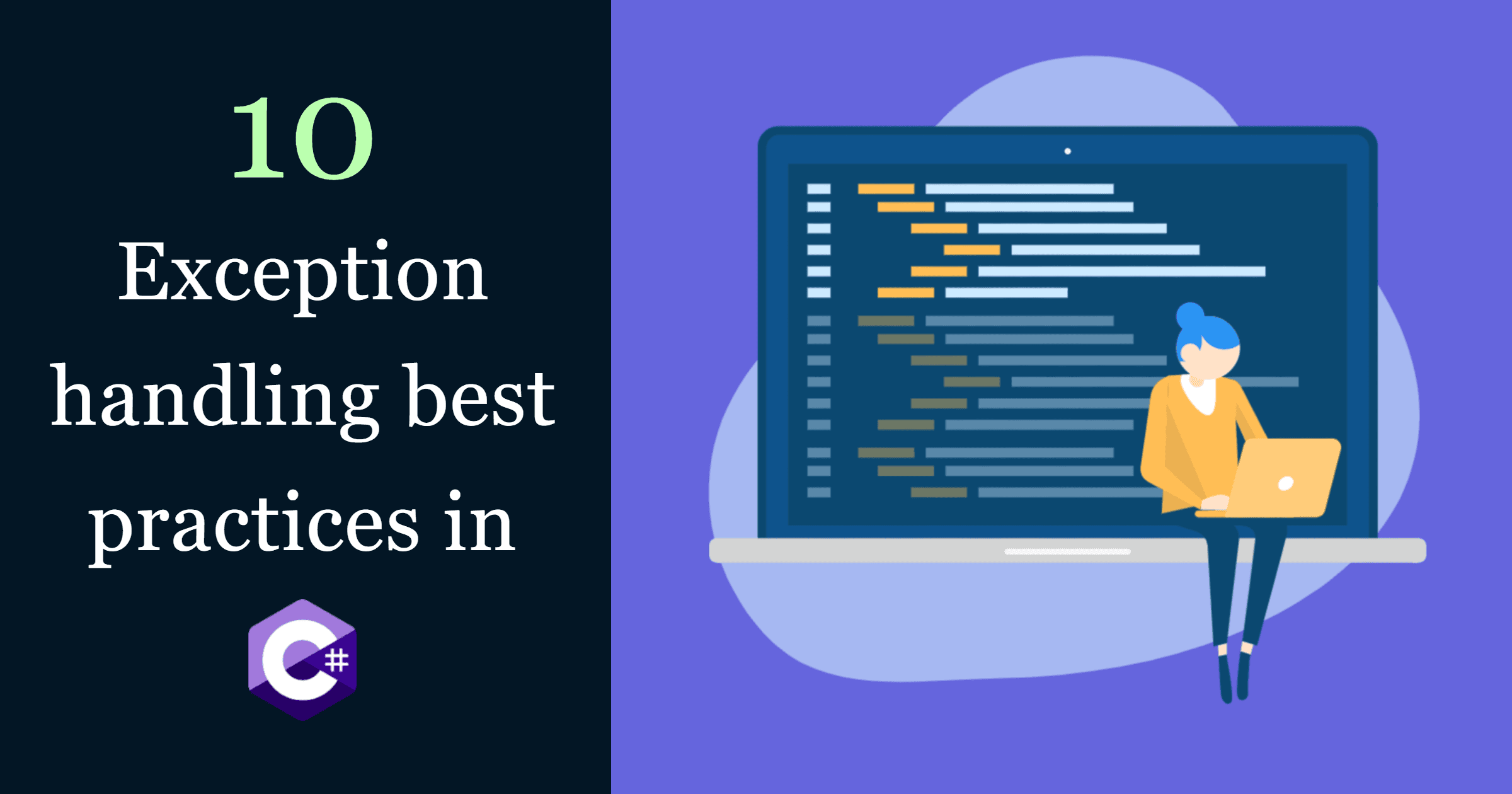 10 Exception handling best practices in C#