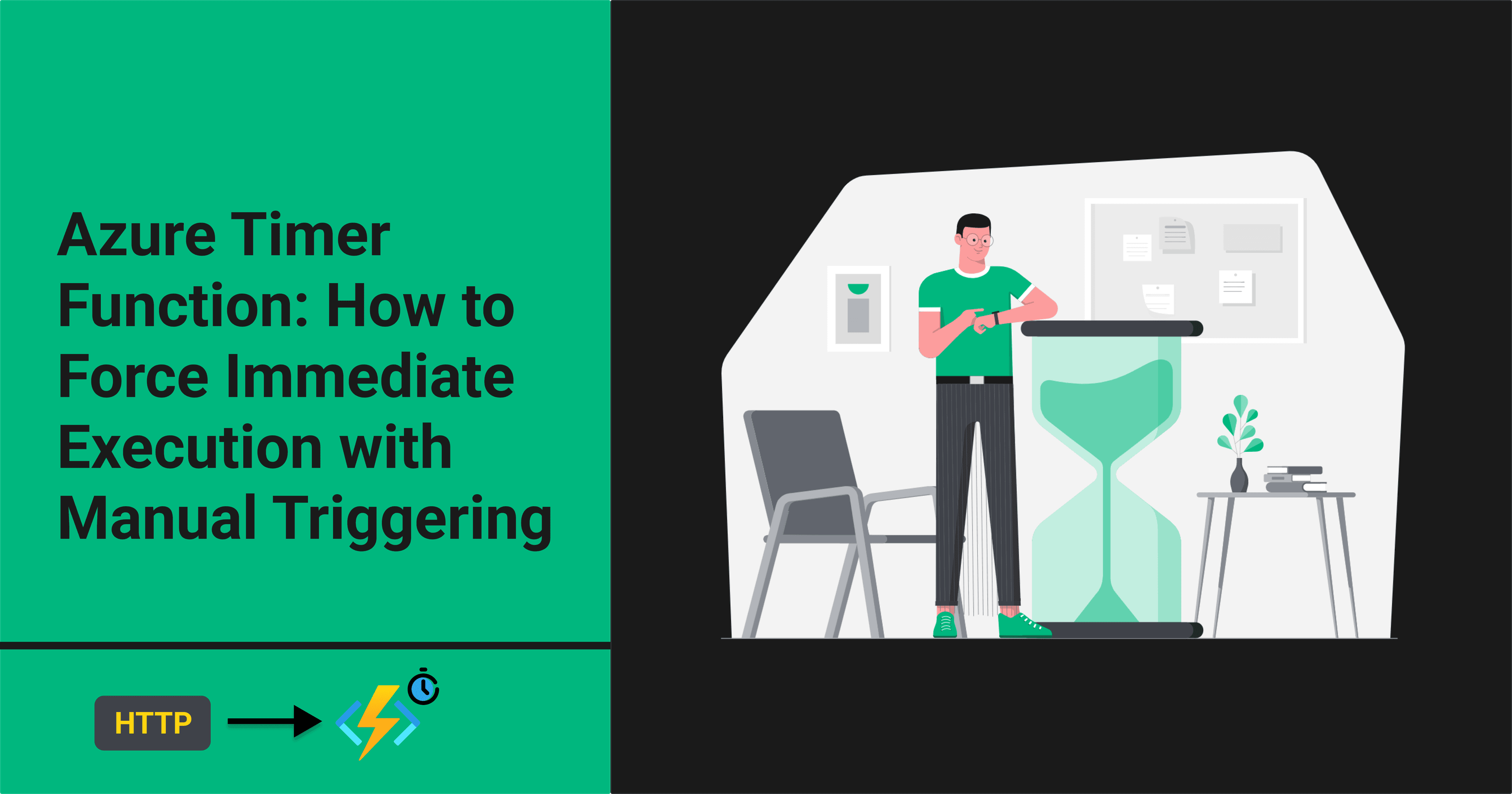 Azure Timer Function: How to Force Immediate Execution with Manual Triggering